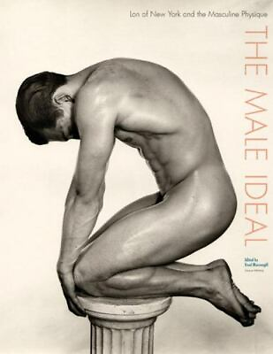 #ad The Male Ideal: Lon of New York and the Masculine Physique by paperback $23.56