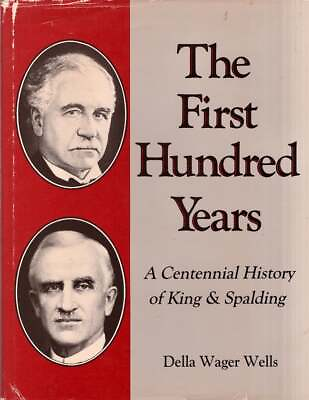 #ad Della Wager Wells First Hundred Years Centennial History of King 1st ed 1985 $28.00