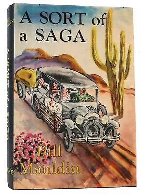 #ad Bill Mauldin A SORT OF A SAGA 1st Edition 1st Printing $97.69