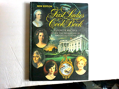 #ad The First Ladies Cook Book: Favorite Recipes A1 $3.50