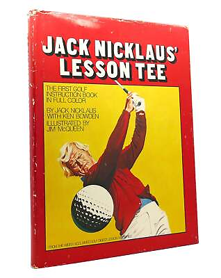#ad Jack Nicklaus JACK NICKLAUS#x27; LESSON TEE 1st Edition 1st Printing $74.69