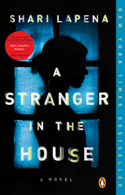 #ad A Stranger in the House: A Novel Paperback By Lapena Shari ACCEPTABLE $3.96