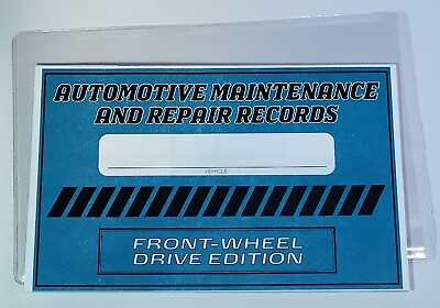 #ad FWD Automotive Oil Change Maintenance Repair Record Logbook and Vinyl Sleeve $12.95