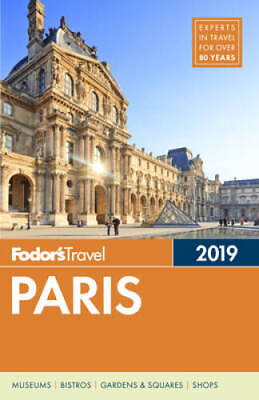 #ad Fodor#x27;s Paris 2019 Full color Travel Guide Paperback GOOD $4.47