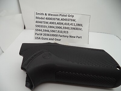 #ad 203610000 Smith amp; Wesson Grip Factory New Part $23.99