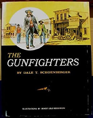 #ad Gunfighters Hardcover Dale T. Schoenberger $7.12