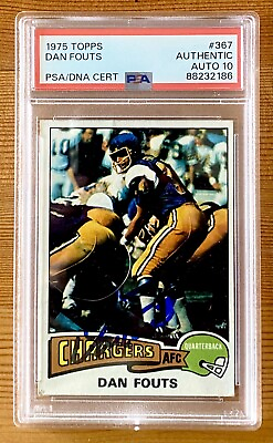 #ad 1975 Topps SIGNED Dan Fouts Rookie Card NFL AUTO PSA DNA 10 HOF Chargers $99.99