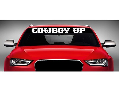 #ad 40quot; Cowboy Up Car Decal Sticker Windshield Banner Redneck Country Boy 20 COLORS $10.49