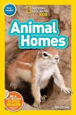 #ad National Geographic Kids Readers: Animal Homes Prereader by Evans Shira pap $4.47