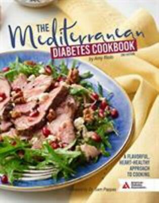#ad The Mediterranean Diabetes Cookbook 2nd Edition: A Flavorful Heart Healthy A.. $25.15