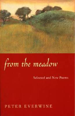 #ad From The Meadow: Selected And New Poems Pitt Poetry Series VERY GOOD $5.22