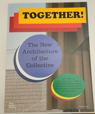 #ad Together : The New Architecture of the Collective Very Good Book $57.00