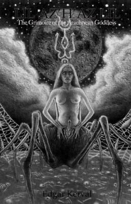 #ad Lil Az H Az Lil: The Grimoire of the Arachnean Goddess by Kerval Edgar $49.99