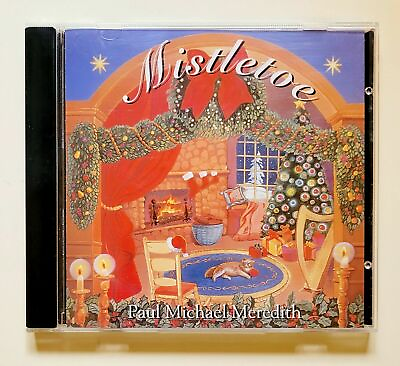 #ad Mistletoe by Paul Michael Meredith CD 1996 Deck The Halls Christmas $2.99