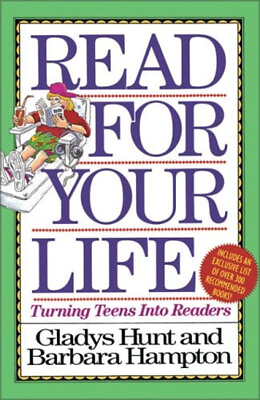 #ad Read for Your Life : Turning Teens into Readers Gladys Hampton $5.76