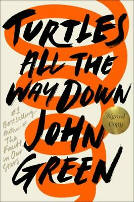 #ad Turtles All the Way Down Signed Edition by John Green $4.64