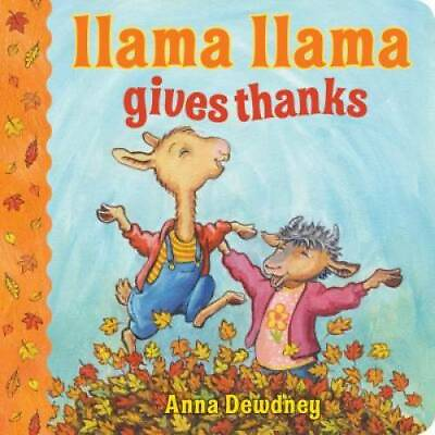 #ad Llama Llama Gives Thanks Board book By Dewdney Anna GOOD $3.73