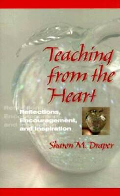 #ad Teaching from the Heart: Reflections Encouragement and Inspiration VERY GOOD $3.81