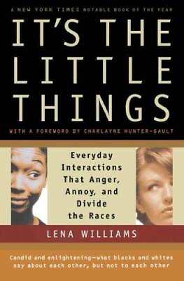 #ad Its the Little Things: Everyday Interactions That Anger Annoy an ACCEPTABLE $3.67