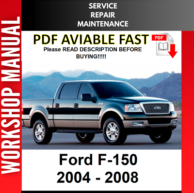 #ad FORD F150 F 150 2004 2005 2006 2007 2008 SERVICE REPAIR WORKSHOP MANUAL $8.99