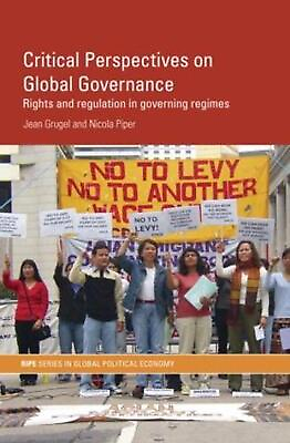 #ad Critical Perspectives on Global Governance: Rights and Regulation in Governing R $81.66