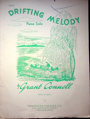 #ad DRIFTING MELODY GRANT CONNELL PIANO SOLO MUSIC SHEET $7.96