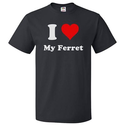 #ad I Love My Ferret T shirt I Heart My Ferret Tee $16.95