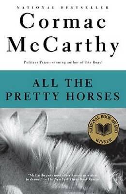 #ad All the Pretty Horses The Border Trilogy Book 1 Paperback GOOD $3.97