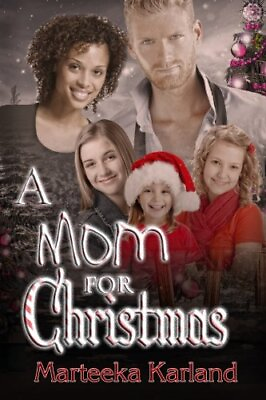 #ad A MOM FOR CHRISTMAS By Marteeka Karland **BRAND NEW** $20.49