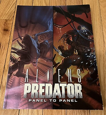 #ad Dark Horse Comics Aliens Predator Panel to Panel Book First Edition June 2006 $31.99
