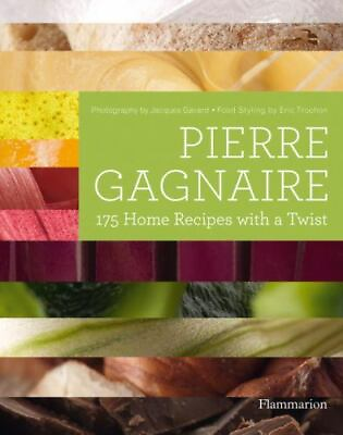 #ad Pierre Gagnaire: 175 Home Recipes with a Twist $10.13