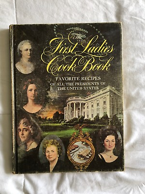 #ad The First Ladies Cook Book 1966 $50.00