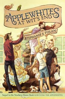 #ad Applewhites Ser.: Applewhites at Wit#x27;s End by Stephanie S. Tolan 2012... $4.00