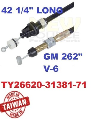 #ad 26620 31380 71 26620 31381 71 ACCELERATOR CABLE TOYOTA GM V 6 262 L=42 1 4quot; $11.00
