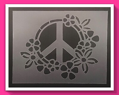 #ad Peace Sign #8 Stencil 10mm or 7mm Thick Peace Love Hippie Airbrushing $11.99