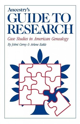 #ad Ancestry#x27;s Guide to Research : Case Studies in American Genealogy Paperback ... $21.95