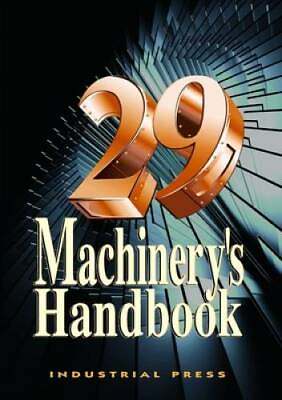 #ad Machinery#x27;s Handbook 29th Hardcover By Oberg Erik GOOD $52.50