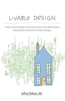 #ad Livable Design : From Commodity to Community with a Ordable Adap $16.29