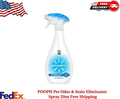 #ad POOPH Pet Odor amp; Stain Eliminator Spray 20oz Free Shipping $13.00