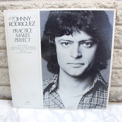 #ad Johnny Rodriguez Practice Makes Perfect Vinyl Record LP VG Album $4.98