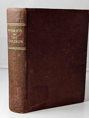 #ad The Children by Edith Wharton 1928 1st Edition HC Book $19.95