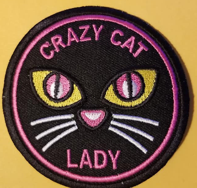 #ad 4 CRAZY CAT LADY Embroidered Patch approx 3.25quot; $19.99