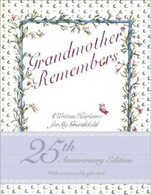 #ad Grandmother Remembers: A Written Heirloom for My Grandchild Hardcover GOOD $3.57