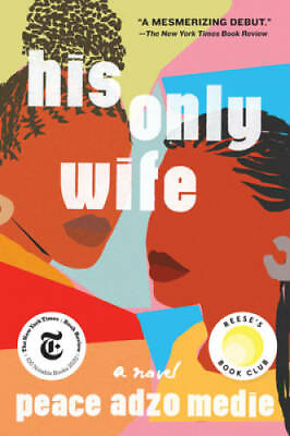 #ad His Only Wife Hardcover By Medie Peace Adzo GOOD $3.91