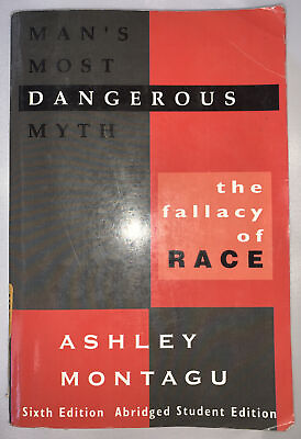 #ad Man#x27;s Most Dangerous Myth: The Fallacy of Race $9.28