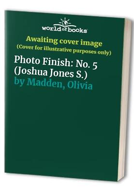 #ad Photo Finish: No. 5 Joshua Jones S. by Madden Olivia Hardback Book The Fast $7.29