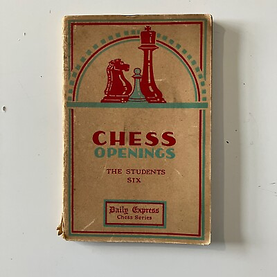 #ad Chess Openings The Students Six Booklet Vintage Manual Daily Express GBP 7.80