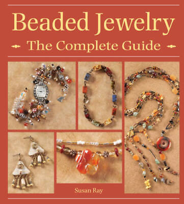#ad Beaded Jewelry The Complete Guide Spiral bound By Ray Susan ACCEPTABLE $6.86