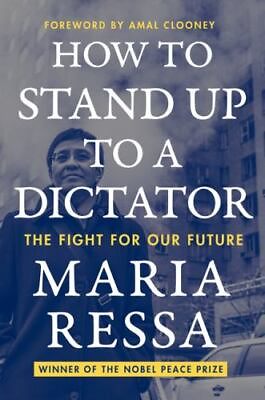 #ad Ressa Maria : How to Stand Up to a Dictator: The Fight $7.35