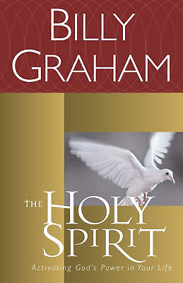 #ad The Holy Spirit: Activating God#x27;s Power in Your Life Graham Billy Paperback $26.99